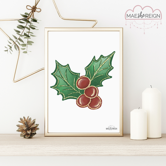 Christmas Holly - Mae She Reign - Creative Studio